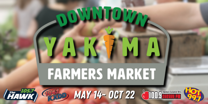 2023 Downtown Yakima Farmers Market Opens May 14th